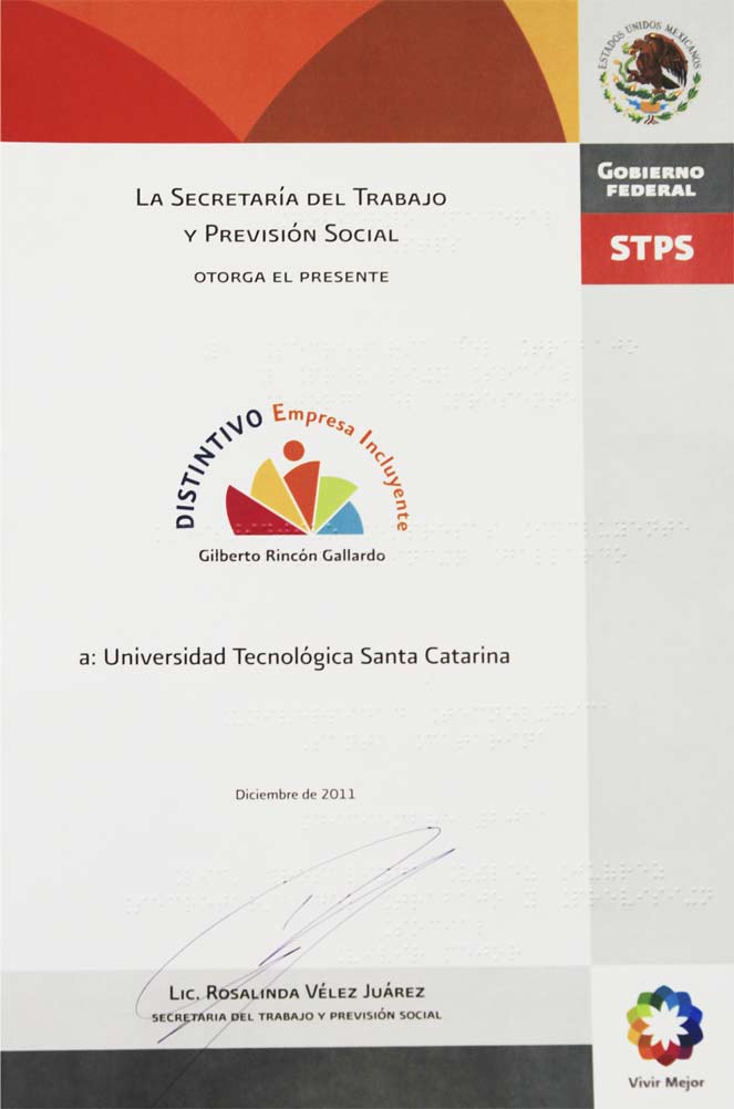 La imagen muestra el distintivo empresa incluyente Gilberto Rincón Gallardo otorgado por la Secretaría del Trabajo y Previsión Social.